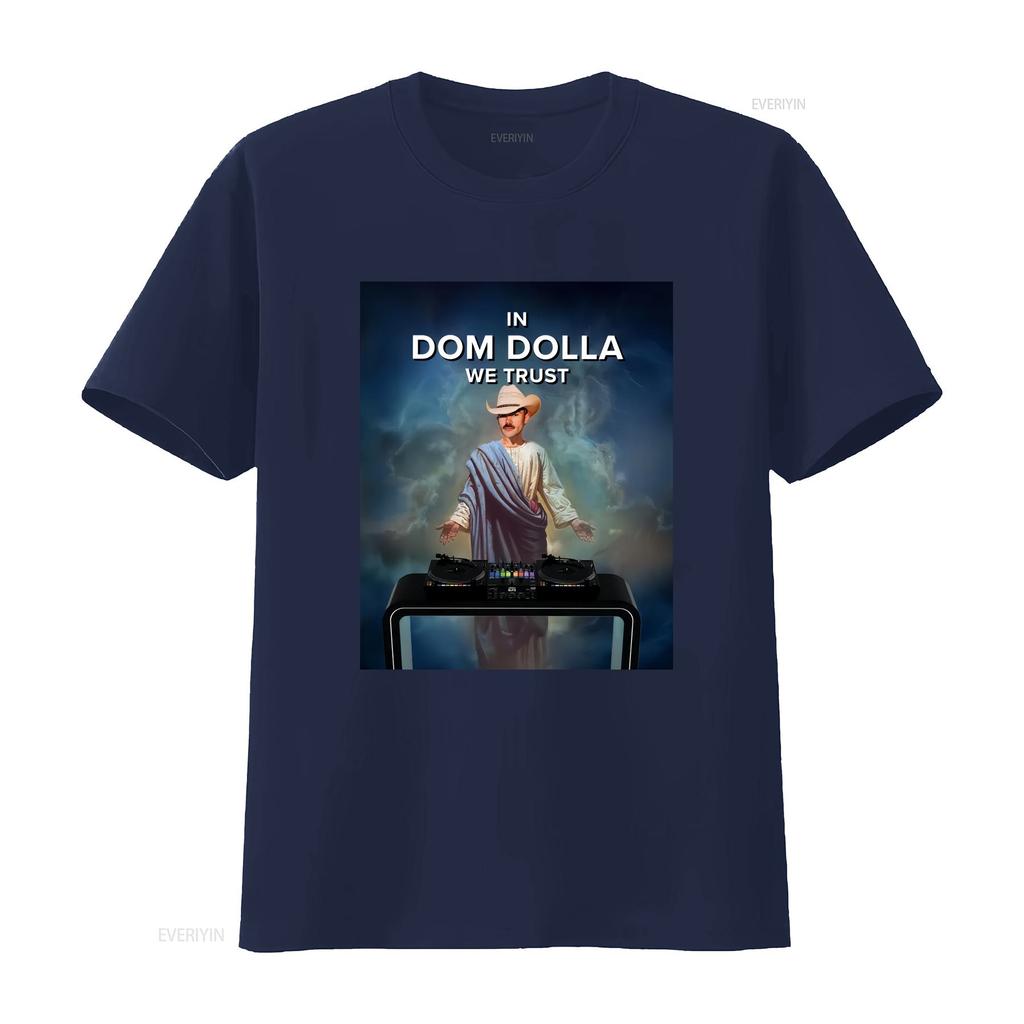 In Dom Dolla We Trust x Funny Meme House T Shirt Music Rave Dubstep Techno Top Festival Merch Electronic Dance EDM Club Casual