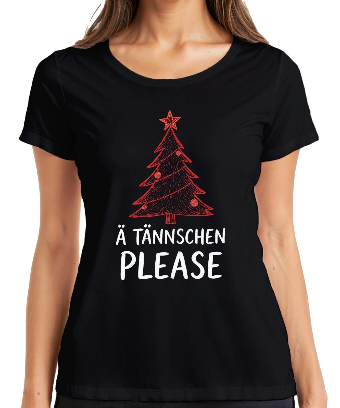 Ä TÄNNSCHEN PLEASE Weihnachtsbaum Tanne Weihnachten Sachsen Dialekt Damen T-Shir XXL