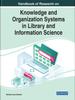 The Handbook of Research On Knowledge and Organization Systems In Library and Information Science Book