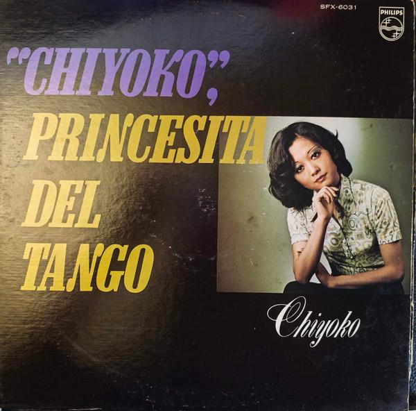 

LP Record CHIYOKO - Chiyoko Princesita Del Tango SFX6031 PHILIPS 1975 Japan Obi Latin Used