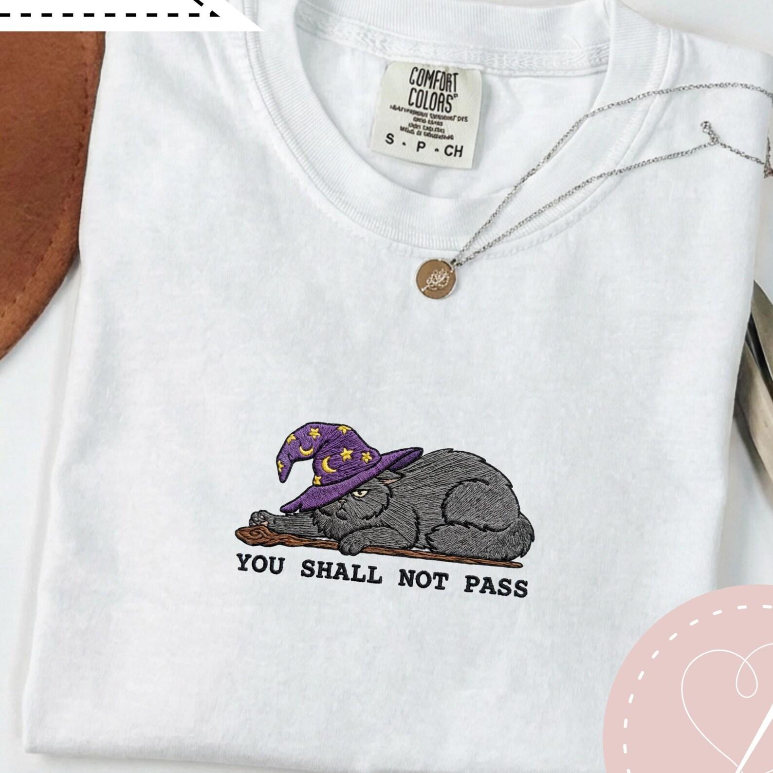You Shall Not Pass T-Shirt, Cat Embroidered Tee, Comfort Colors 1717, Wizard Cat Funny DnD Tee, Funny Ren Faire Shirt, Whimsical Animal Top S