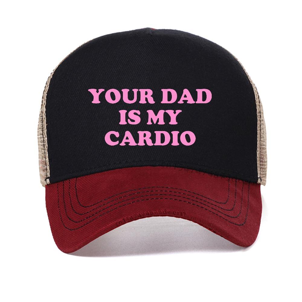Your Dad Is My Cardio Letter Print Mesh Baseball Cap Funny Casual Breathable Trucker Hat Summer Women Men Outdoor Sport Caps