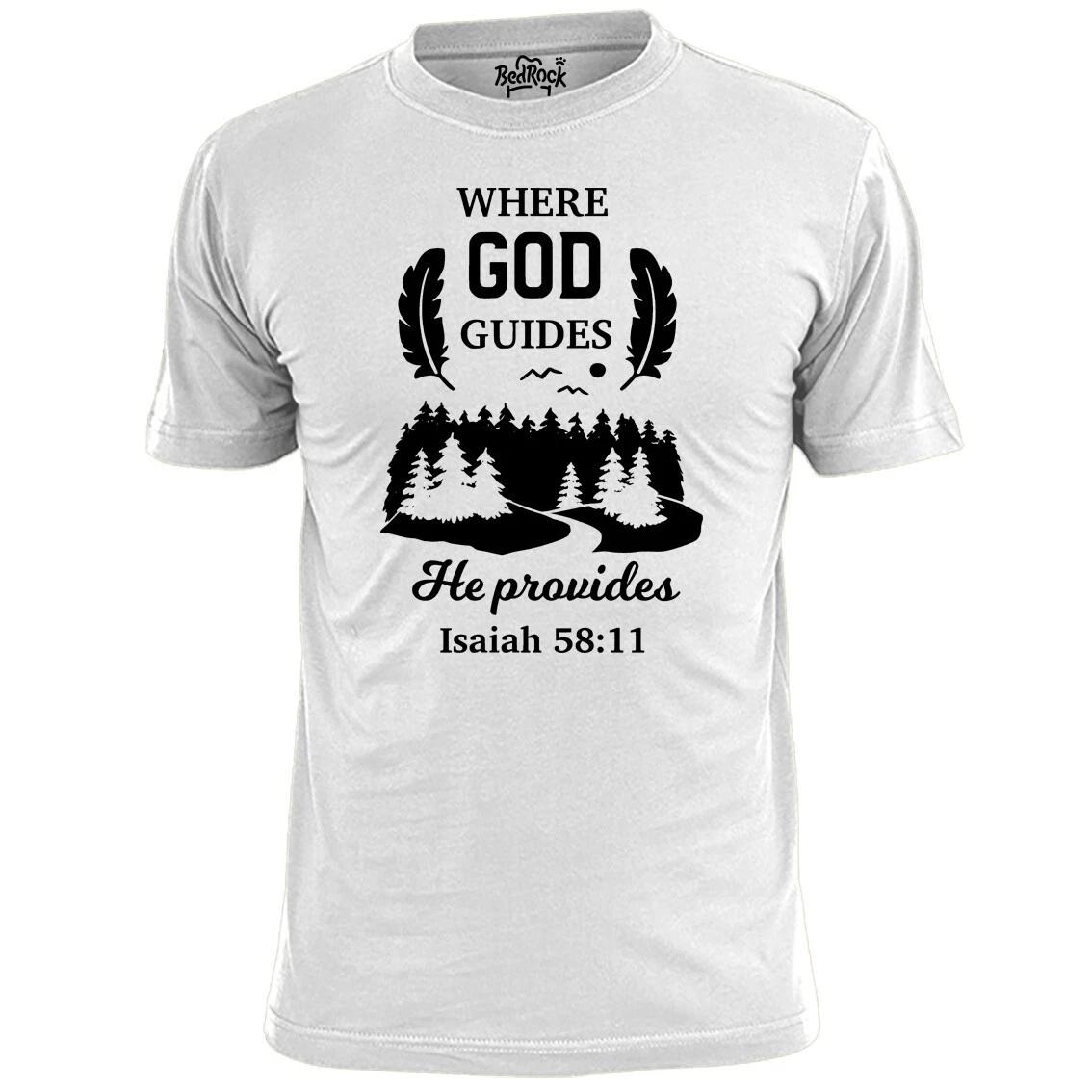 Mens Where God Guides He Provides T shirt Bible Scripture Religion S