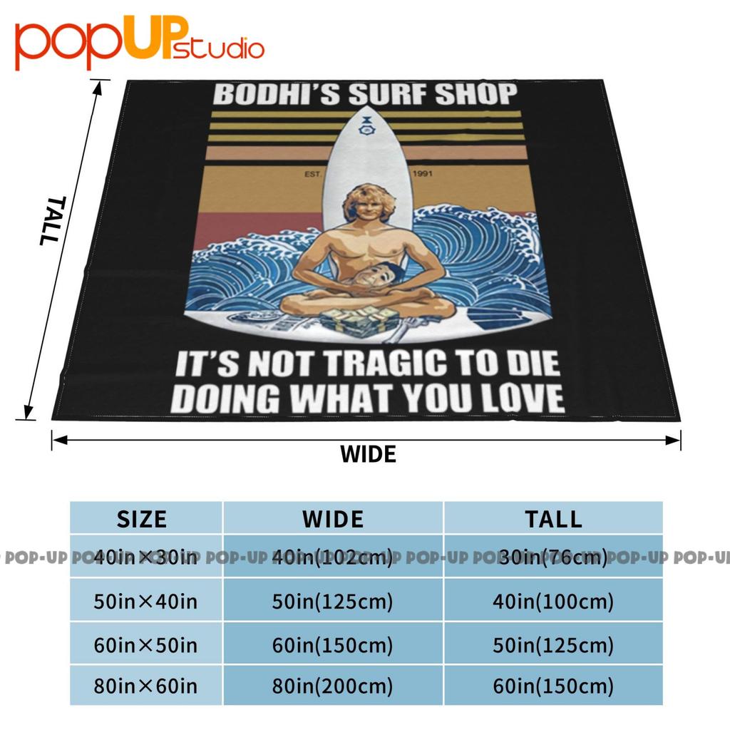 Bodhis Surf Shop Its Not Tragic To Die Doing Mens What You Love Ultra-Soft Blanket Quilt Winter Sofa Cover Bed Covers