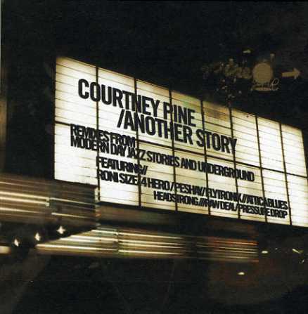 

CD COURTNEY PINE - Another Story LC6176 Talkin Loud 1998 UK Jazz Used