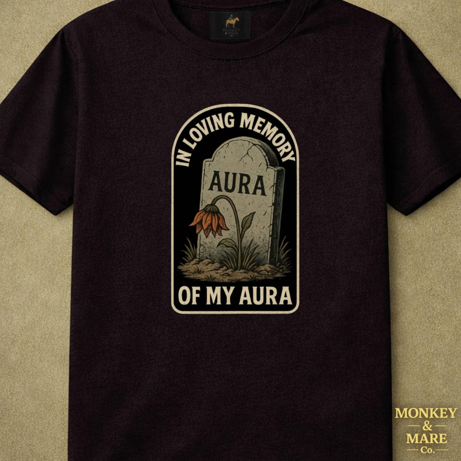 Aura Tombstone Shirt, In Loving Memory Of My Aura Tee, Funny Gothic Dark Humor Shirt, Dead Inside Alt Gift M