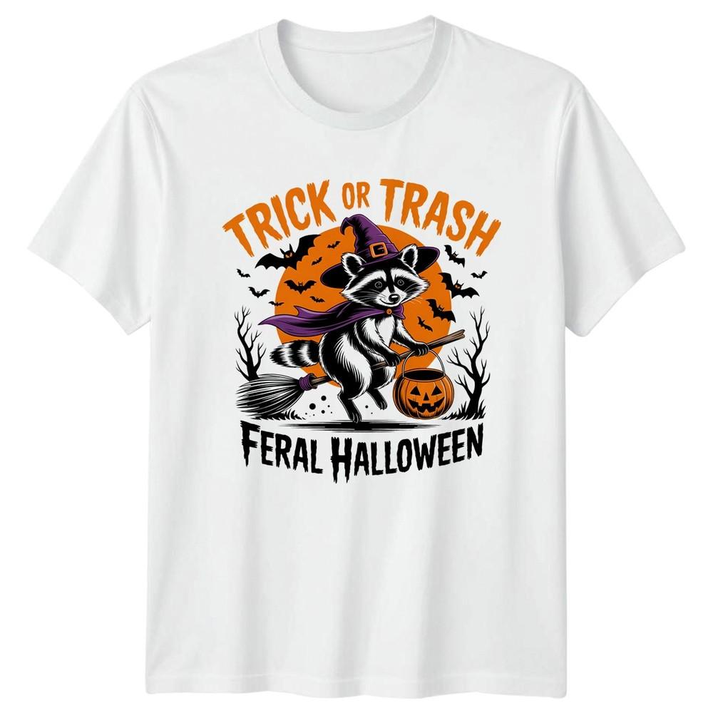 Trick Or Trash Feral Halloween TShirt Raccoon Halloween Gift For Him And Her S