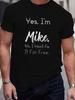 European Size Mike Free Men's T-shirt