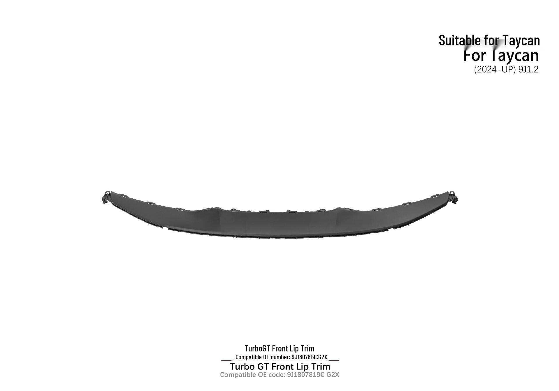 

Porsche Taycan 9J1.2 Turbo GT Front Lip Trim (2024-UP)