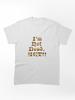 Age of Mythology I'm Not Dead, YET!! Classic Unisex T-Shirt