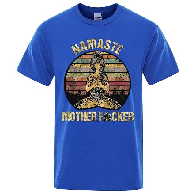 Vintage Namaste Mother Explicit Funny Tričko Tričko Pánské Tričko Dámská Bavlna Trička Topy Volné Krátké Rukávy Oversized Oblečení