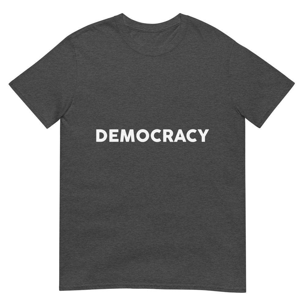 Democracy TShirt