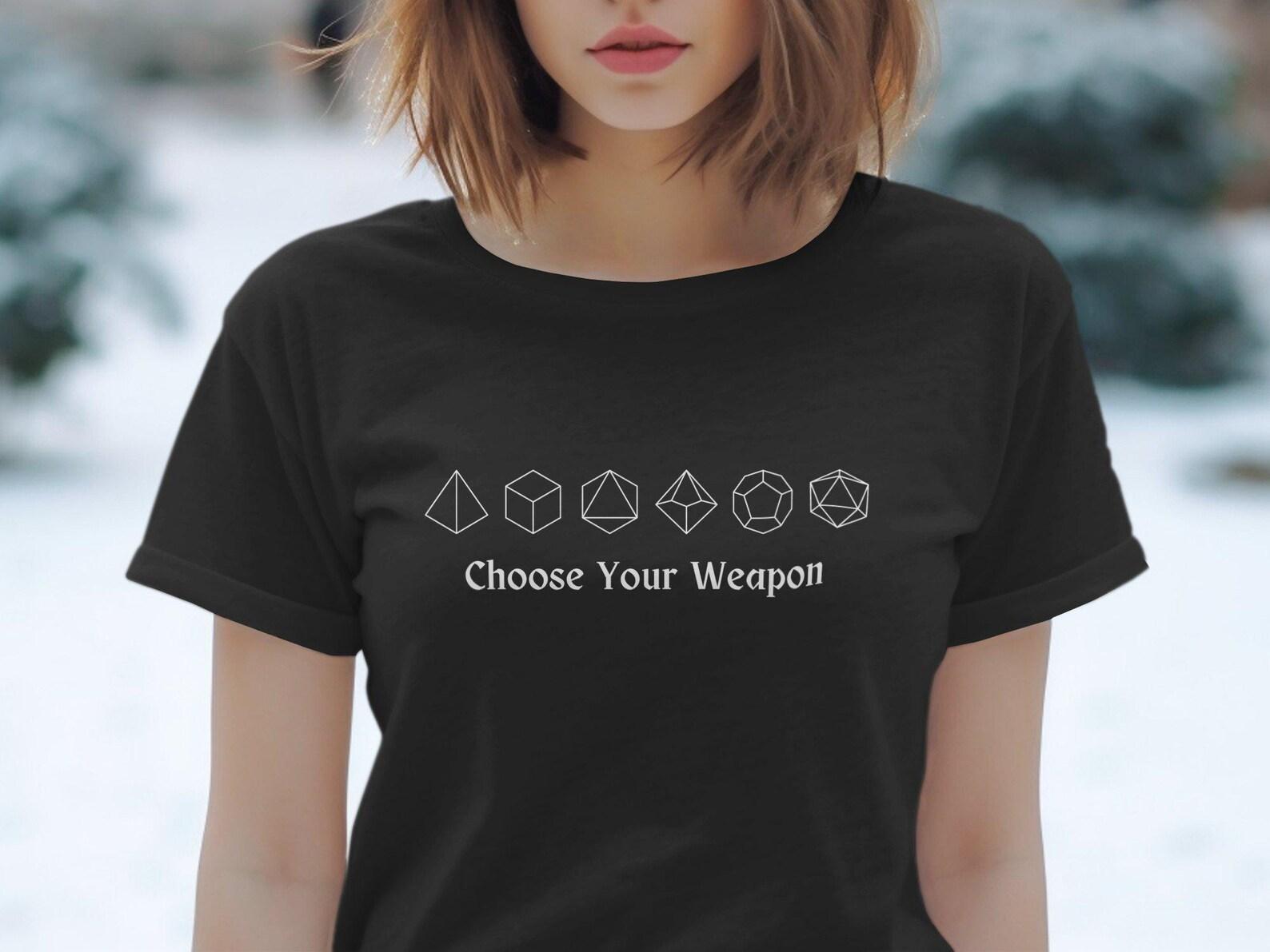 Geeky Gamer T-Shirt, Funny Dice Graphic Tee, Choose Your Weapon Shirt, RPG Role Playing Game Top, Dungeons Dragons Gift 3XL