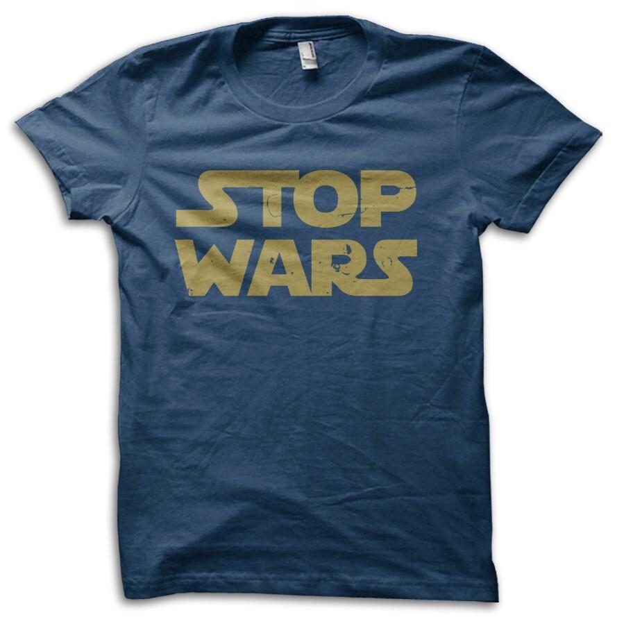 Anti War Stop Wars Star Wars Parody Inspired by Star Wars Sci-Fi T-shirt M5588 XL