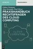 The Rechtsfragen Des Cloud Computing Book