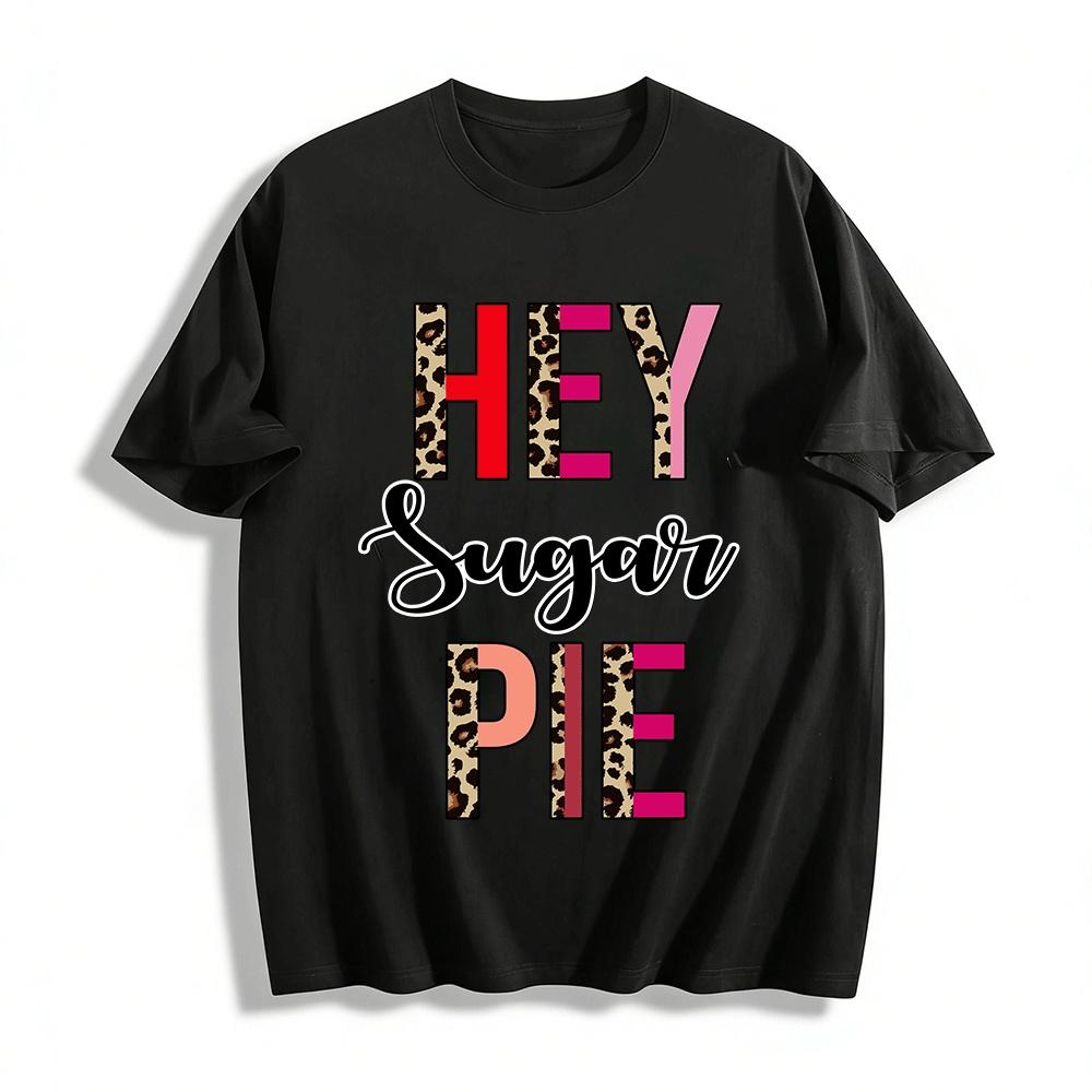 

Hey Sugar Pie Leopard Print Graphic Tee Casual Letter Print Top Pure cotton T-shirt XXS