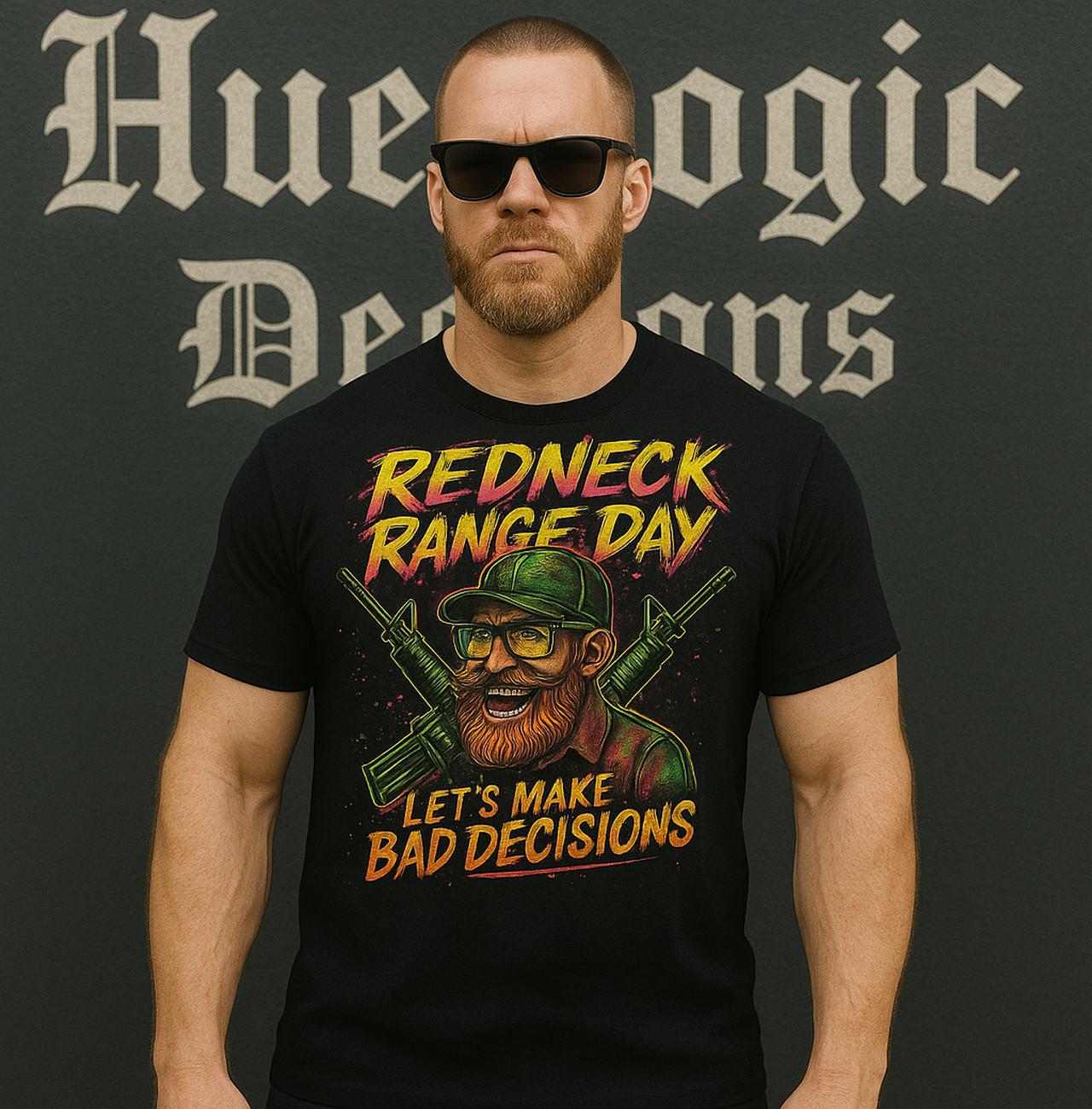 Redneck Gun Range Day T-shirt Shooting Tactical AR15 Glock Sig S&W XXXXL