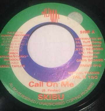 7inch Record SKIBU Call On Me RMVS019 Humal Records 2000 Jamaica Reggae Ska Dub Used
