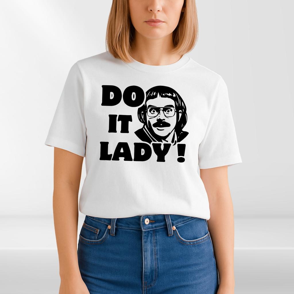 Maglietta meme divertente Fallo signora Maglietta con frase divertente di tendenza