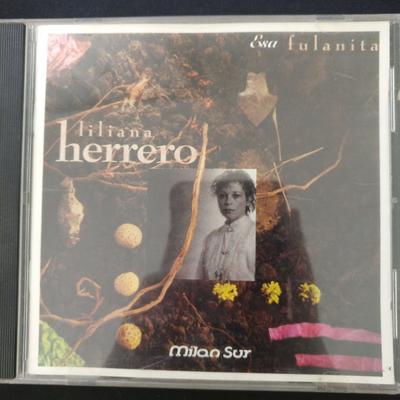 CD LILIANA HERRERO - Esa Fulanita CDCH514 Milan Sur 1990 France Folk Used