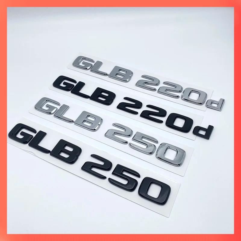 After 2017 Black Silver Letters Emblem Badge for Mercedes Benz W247 GLB220d GLB250 4Matic Car Styling Trunk Nameplate Sticker LZ4