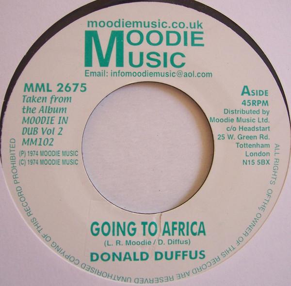 

7-дюймовая пластинка DONALD DUFFUS Going To Africa MML2675 Moodie Music UK Регги Ска Даб Б/у
