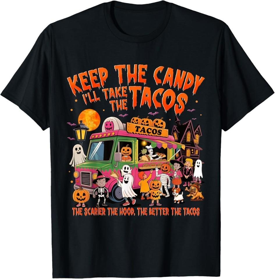 Keep The Candy I’ll Take The Tacos T-Shirt Funny Halloween Costume Tee Taco Love S