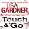 Touch Amp Go by Lisa Gardner Paperback Book 9780755388295