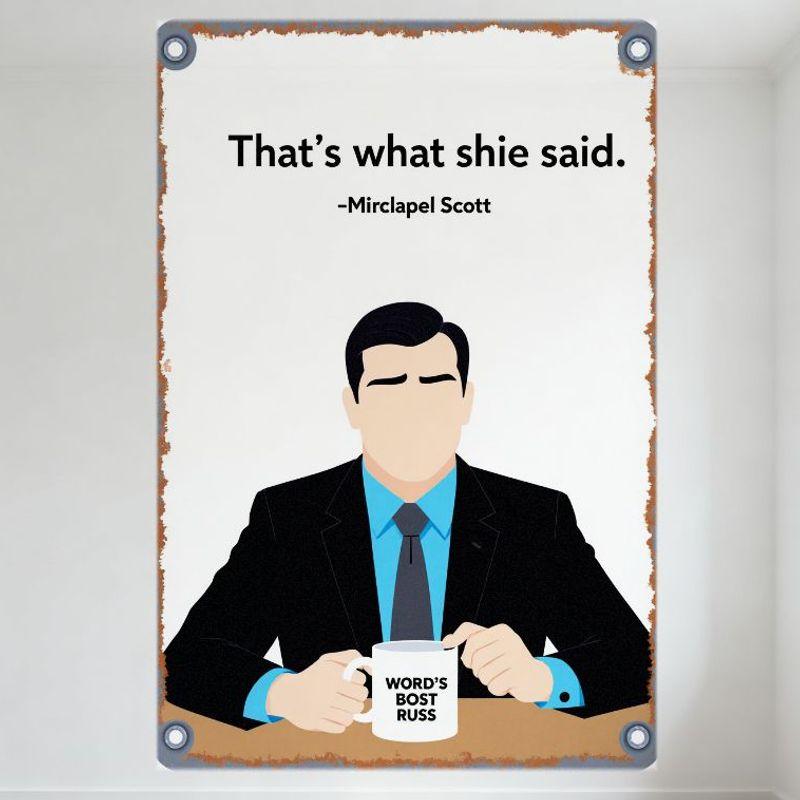

Vintage That’s What She Said Metal Tin Sign with Man Holding Mug - Office Humor Decor, Rusty Border Rivets, for Bar Man Cave H 20x30cm（7.8x11.8inch）