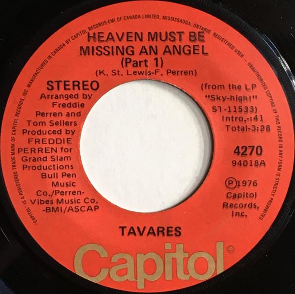 

7inch Record TAVARES - Heaven Must Be Missing An Angel 4270 Capitol Records 1976 Canada Soul/Funk Used