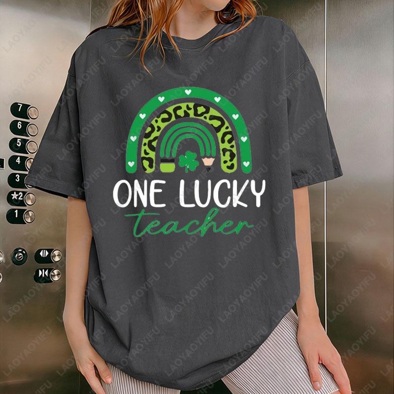 St Patricks Day One Lucky Teacher Cotton Tees Rainbow Lucky Shamrock Graphic T Shirts Teacher Unisex Shirt Funny Holiday Gifts