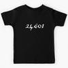 Prisoner 24601 Valjean Gift Ideas for Actors Stage Managers & Lovers of Musical Theater Musicals Kids T-Shirt