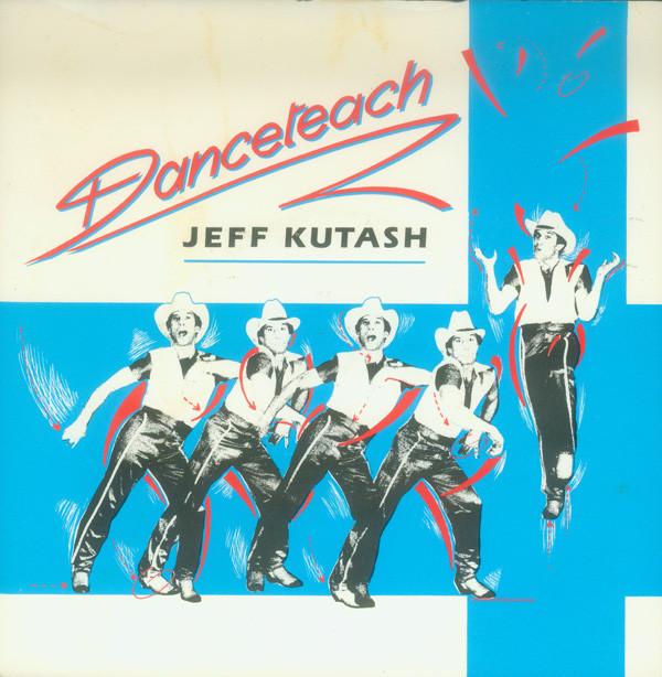 

7inch Record JEFF KUTASH - Danceteach SCAN1 Scanlite 1983 UK Dance & Electronica Used