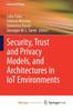 The Security, Trust and Privacy Models, and Architectures In IoT Environments Book