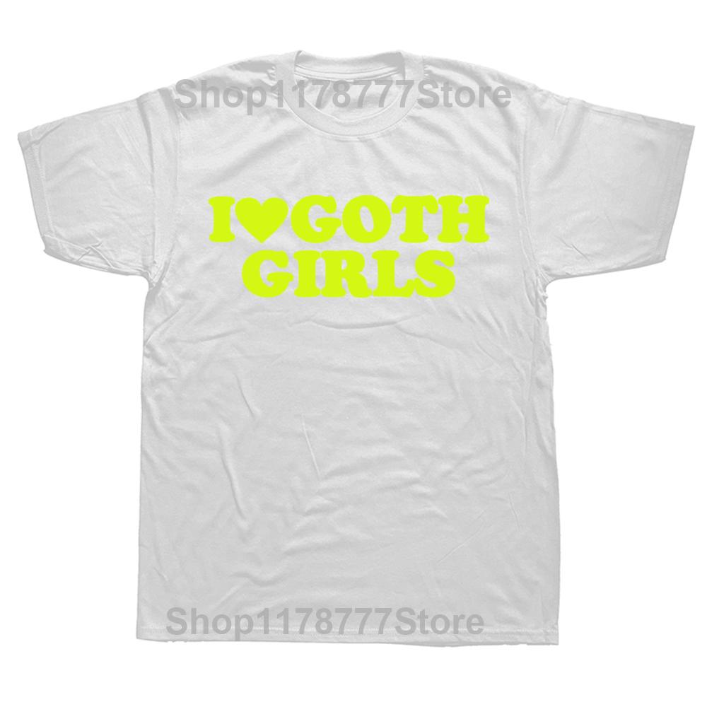 Funny I Love Goth Girls Red Heart T Shirts Tee Tops Round Neck Short-Sleeve Fashion Tshirt Clothing Casual Basic T-shirts