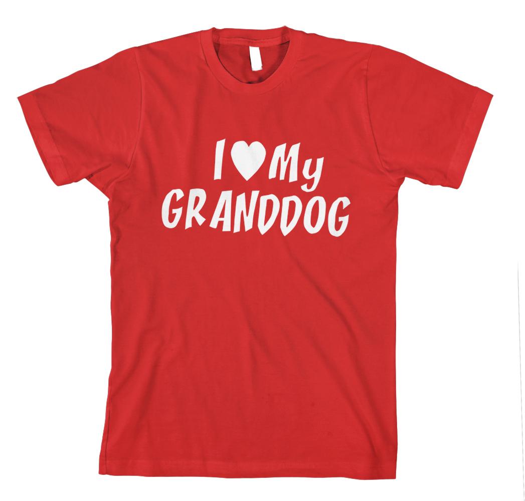 I LOVE MY GRANDDOG DOG Unisex Adult T-Shirt Tee Top XXXL