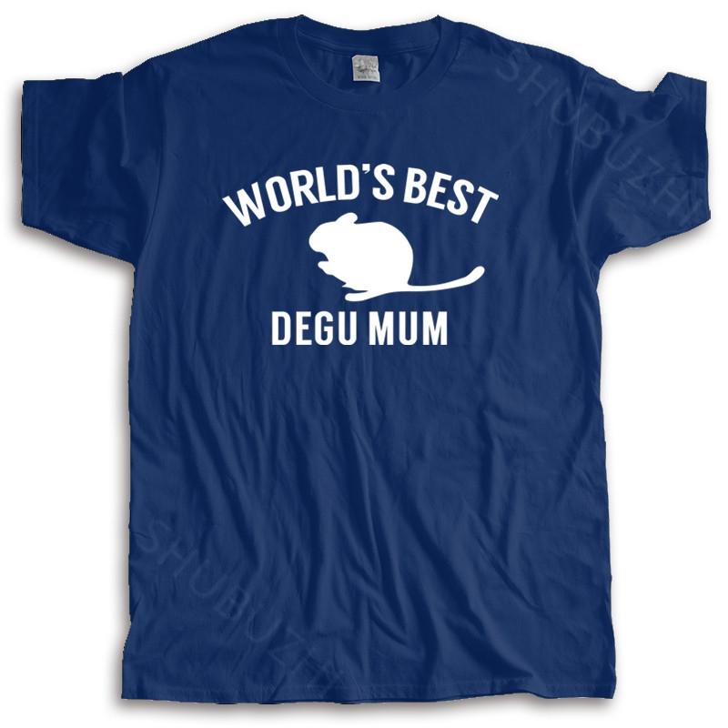 

summer tshirt men brand teeshirt Worlds best degu mum unisex tshirt animal pet lover nature octodon chile cotton tshirt S