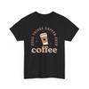 Kaffe Böcker T-shirt | Rolig Koffeinälskare Läsnörd Grafisk T-shirt