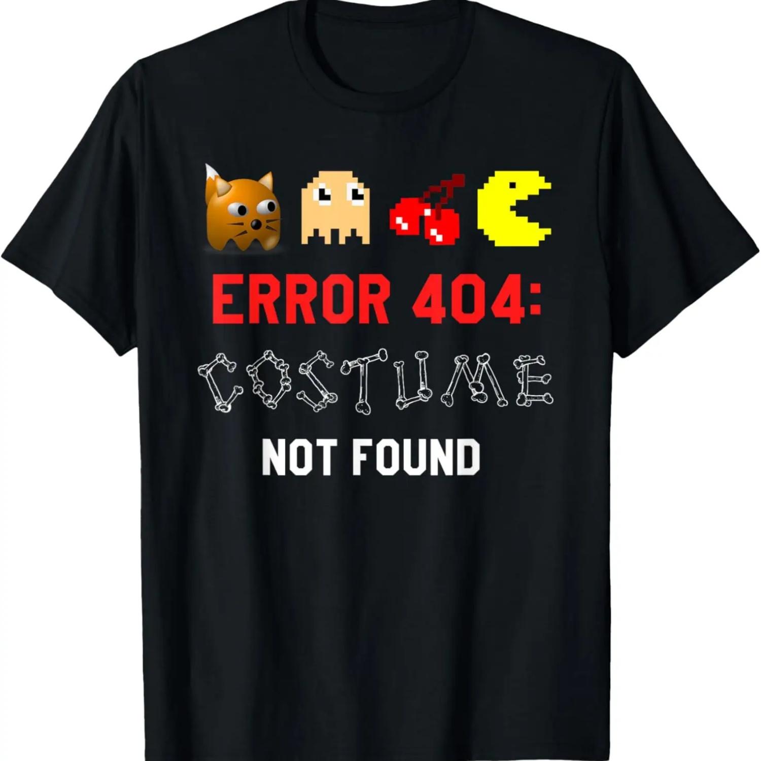 Error 404_ Costume Not Found Halloween T-Shirt S