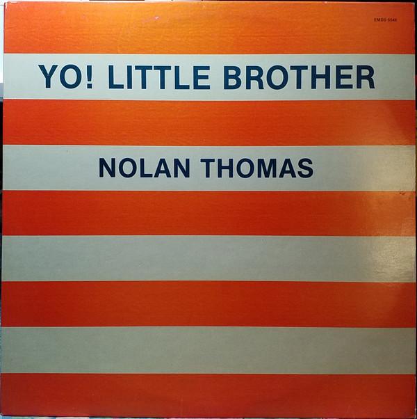 

12inch Record NOLAN THOMAS - Yo! Little Brother EMDS6546 Emergency Recor 1984 US Dance & Electronica Used
