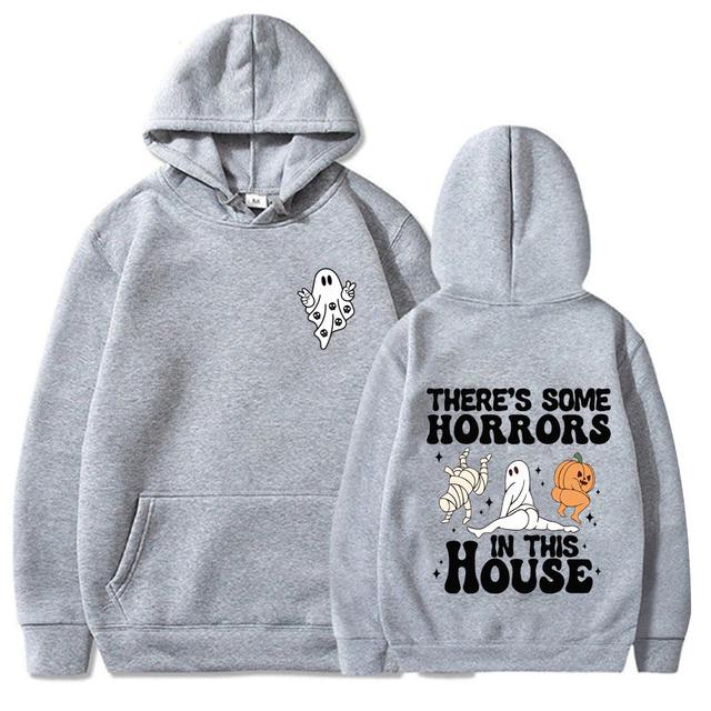 There's Some Horrors In This House Hoodies Mann Frau Halloween Kürbis Geist Sweatshirts Geschenk Tops
