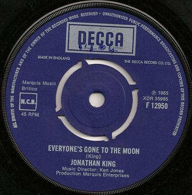 7inch Record JONATHAN KING - Everyone's Gone To The Moon XDR40003 Decca 1969 UK Pop Used