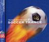 CD VARIOUS - Trance Heaven Meets Soccer Trance VICP63393PROMO Victor 2006 Japan ObiDance & Electronica Used