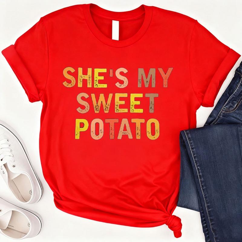 Shes My Sweet Potato I Yam Cotton TShirt Couples Holiday Matching Shirts for Husband and Wife Casual Short Sleeve Casual Tops