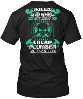 Qualifizierter Klempner Ist Nicht Billig Lustiges T-Shirt Ist Nicht T-Shirt Hergestellt in den USA Größe S bis 5XL