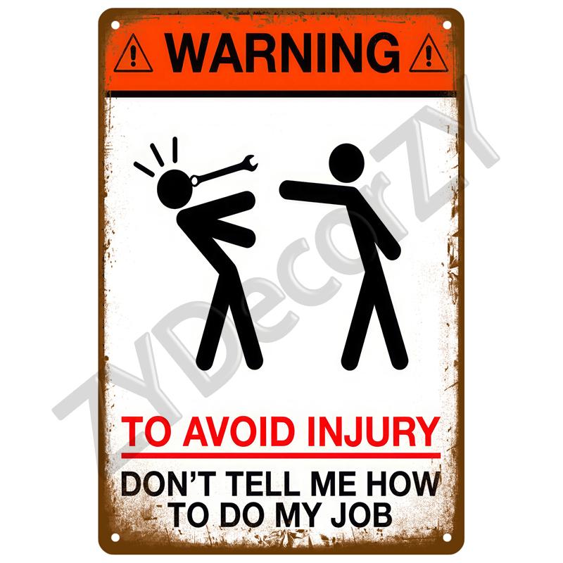 High Definition Metal Tin Sign Funny Warning Signs Retro Humorous Security Plaque Vintage Sarcastic Wall Art Decor for Home Gard