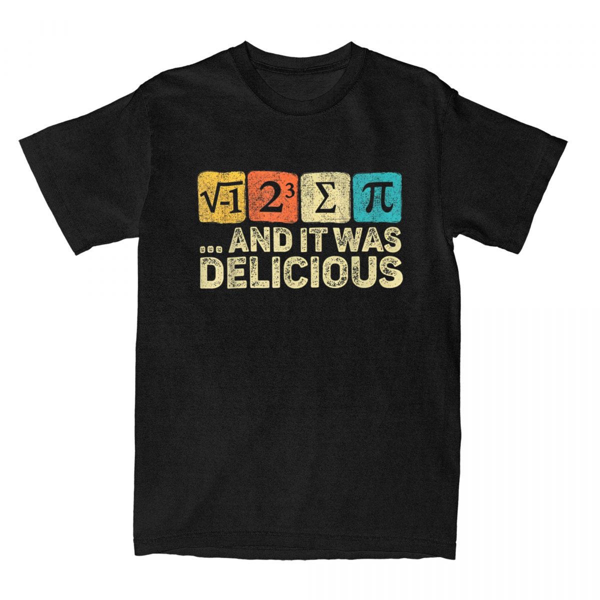I Eight Sum Pi I Ate Some Pie And It Was Delicious T Shirt for Unisex Cotton Funny TShirt Math Humor Pun Tees Clothes Gift Idea S