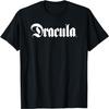 Dracula Original with White Font T-Shirt
