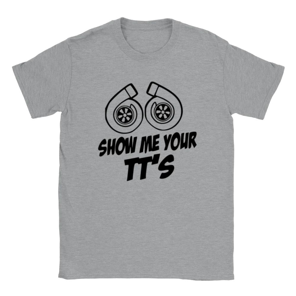 Show Me Your TT s - Twin Turbos - Classic Unisex Crewneck T-shirt S