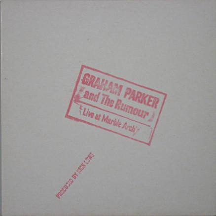 

LP Record GRAHAM PARKER THE RUMOUR Live At Marble Arch GP1 PHONOGRAM 1976 UK Rock Used